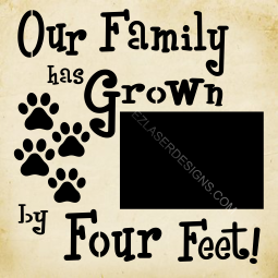 Our Family has Grown by 4 feet